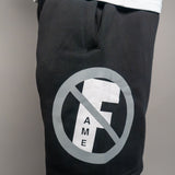 No Fame Allowed Shorts